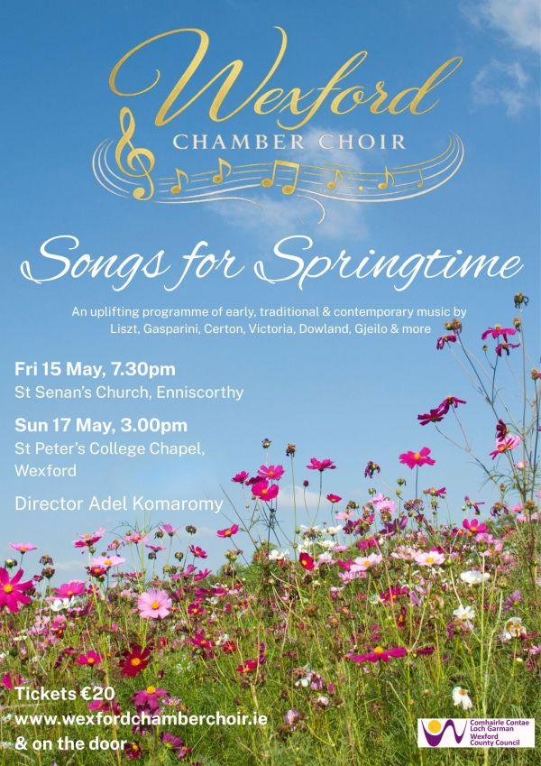 Songs for Springtime - Wexford Songs for Springtime - Wexford